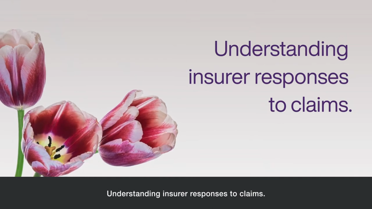Understanding insurer responses to claims